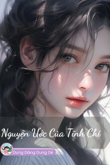 Nguyện Ước Của Tĩnh Chi