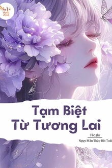 Tạm Biệt Từ Tương Lai