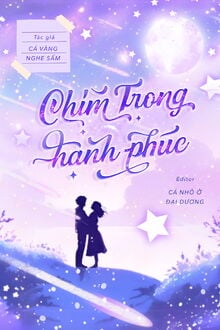 Chìm Trong Hạnh Phúc