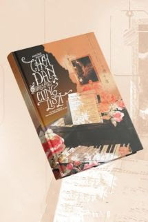 Những Ngày Chơi Đàn Và Nói Lời Yêu Cùng Liszt