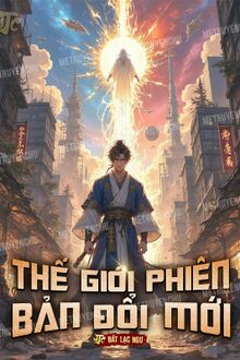Thế Giới Phiên Bản Đổi Mới