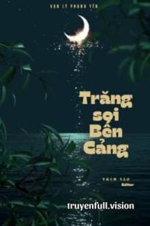 Trăng Soi Bến Cảng