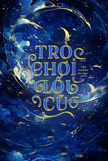 Trò Chơi Lối Cũ - Vân Thượng Phi Ngư